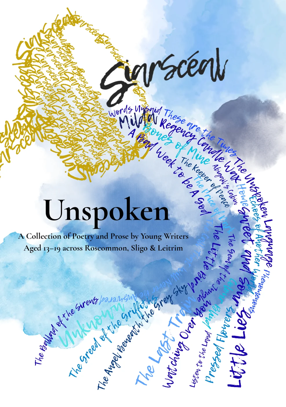 Cover of Unspoken: a collection of poetry and prose by young writers aged 13–19 across Roscommon, Sligo and Leitrim